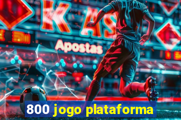 800 jogo plataforma